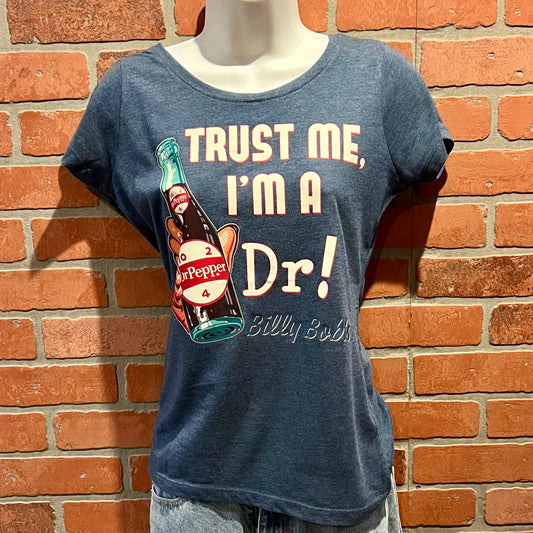 Triblend Women's " Trust me, I'm a Dr" Tee